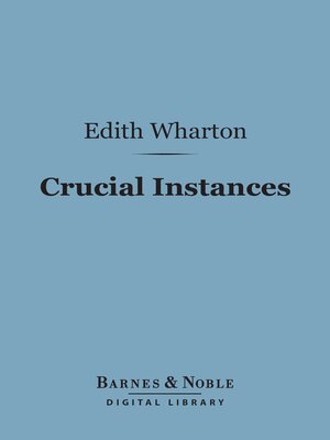 cover image of Crucial Instances (Barnes & Noble Digital Library)